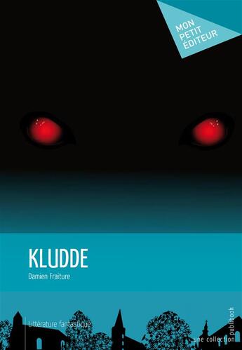 Couverture du livre « Kludde » de Damien Fraiture aux éditions Publibook