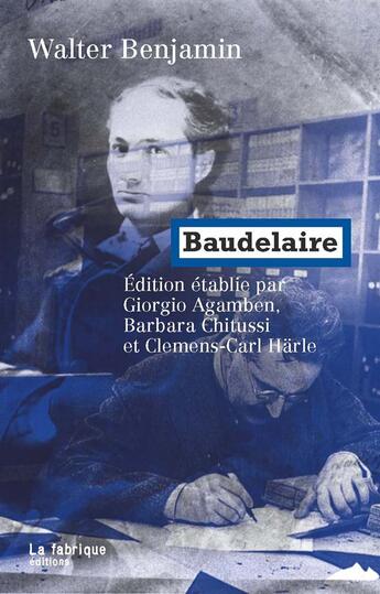 Couverture du livre « Baudelaire » de Walter Benjamin aux éditions Fabrique