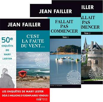 Couverture du livre « Fallait pas commencer ; c'est la faute du vent... » de Jean Failler aux éditions Palemon