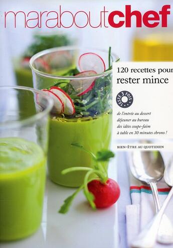 Couverture du livre « 120 recettes pour rester mince » de Acp aux éditions Marabout