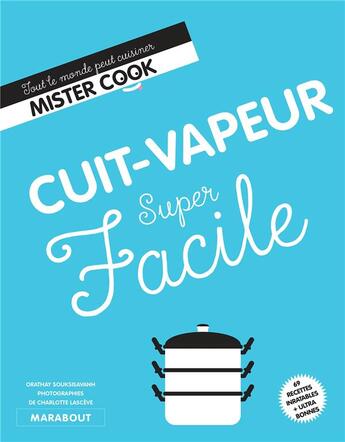 Couverture du livre « Super facile ; cuit vapeur » de  aux éditions Marabout