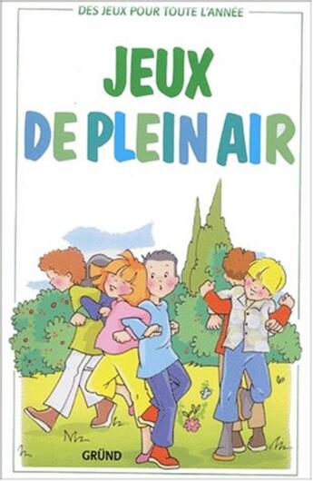 Couverture du livre « Jeux de plein air » de Modugno Elisa aux éditions Grund