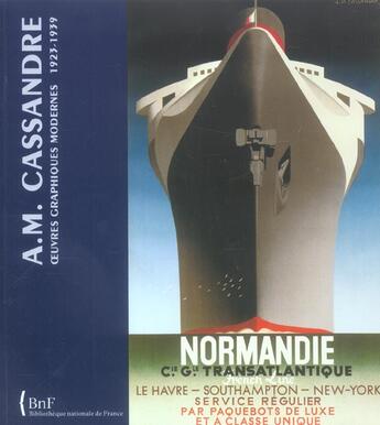Couverture du livre « A.m cassandre-oeuvres graphiques modernes » de Sauvage Anne-Marie aux éditions Bnf Editions