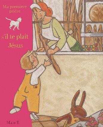 Couverture du livre « S'il te plait Jésus » de Amiot/Brunelet aux éditions Mame