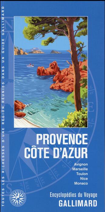 Couverture du livre « Provence - Côte d'Azur ; Avignon, Marseille, Toulon, Nice, Monaco » de Collectif Gallimard aux éditions Gallimard-loisirs