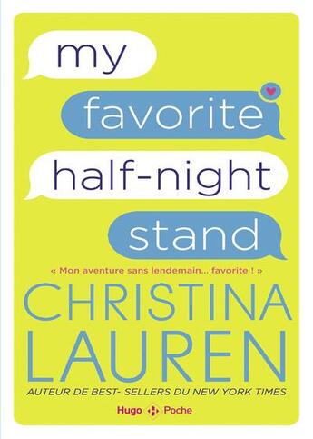 Couverture du livre « My favorite half night stand » de Christina Lauren aux éditions Hugo Poche