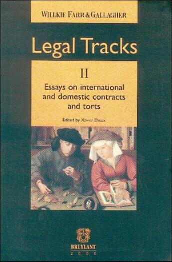 Couverture du livre « Legal tracks t.2 » de Xavier Dieux aux éditions Bruylant