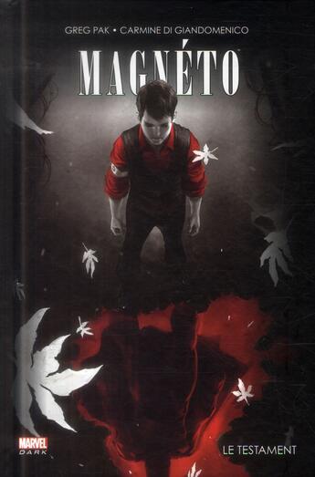 Couverture du livre « Magneto ; le testament » de Carmine Di Giandomenico et Greg Pak aux éditions Panini