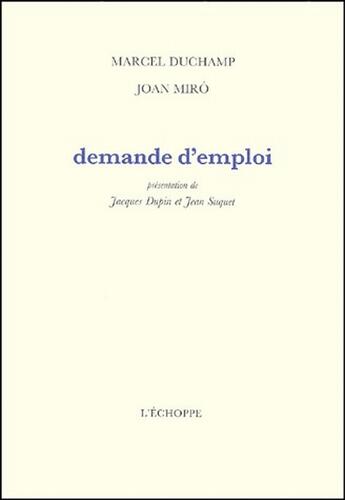 Couverture du livre « Demande d'emploi » de Duchamp aux éditions L'echoppe