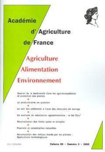 Couverture du livre « Comptes rendus de l'aaf volume 89 n.3 ; gestion de la biodiversite dans les agroecosystemes et protection (édition 2003) » de  aux éditions Medecine Sciences Publications