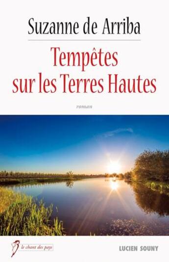 Couverture du livre « Tempêtes sur les Terres-Hautes » de Suzanne De Arriba aux éditions Lucien Souny