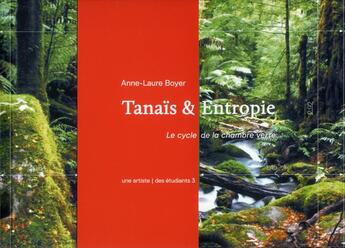 Couverture du livre « L' Anne-Laure Boyer. Tanaïs & Entropie : Histoire d'une coexistence tumultueuse » de Helene Sorbe et Claude-Gilbert Dubois aux éditions Pu De Bordeaux