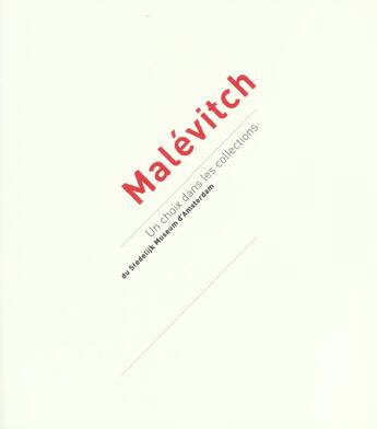 Couverture du livre « Malevitch, un choix dans les collections du stedelijk museum d'amsterdam » de  aux éditions Paris-musees