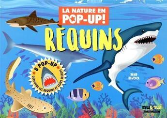 Couverture du livre « La nature en pop-up - requins » de David Hawcock aux éditions Nuinui Jeunesse