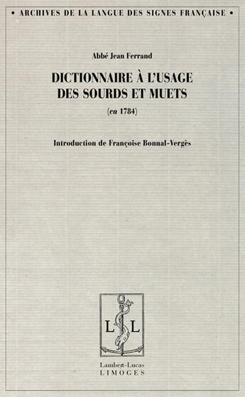 Couverture du livre « Dictionnaire des sourds-muets » de Jean Ferrand aux éditions Lambert-lucas