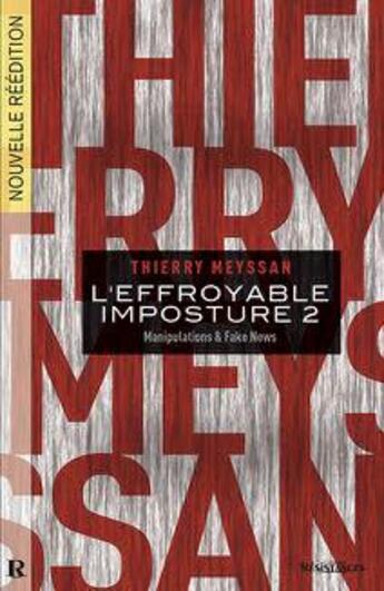 Couverture du livre « L'effroyable imposture t.2 ; manipulations & fake news » de Thierry Meyssan aux éditions Demi-lune