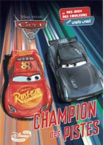 Couverture du livre « Cars 3 ; champion des pistes » de Disney aux éditions Hachette-antoine