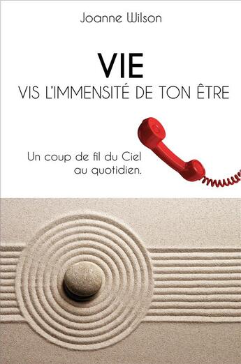 Couverture du livre « VIE ; vis l'immensité de ton être » de Wilson Joanne aux éditions Librinova