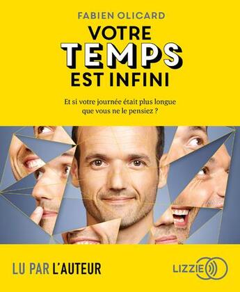 Couverture du livre « Votre temps est infini » de Fabien Olicard aux éditions Lizzie