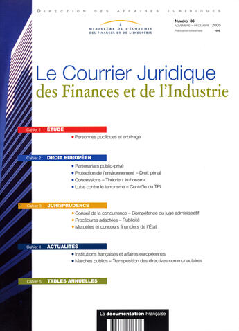 Couverture du livre « Courrier juridique des finances et de l'industrie n.36 novembre dec 05 » de  aux éditions Documentation Francaise