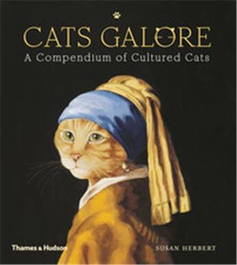 Couverture du livre « Cats galore » de Susan Herbert aux éditions Thames & Hudson