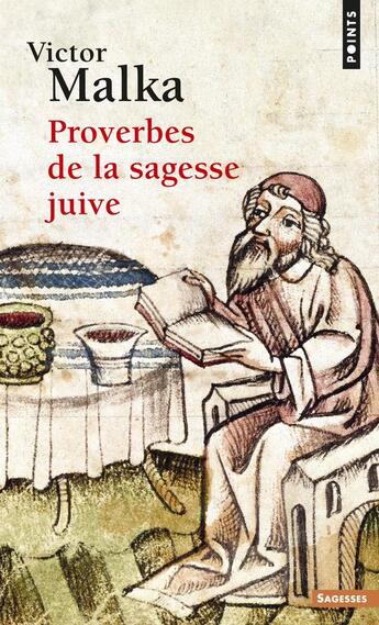 Couverture du livre « Proverbes de la sagesse juive » de Victor Malka aux éditions Points