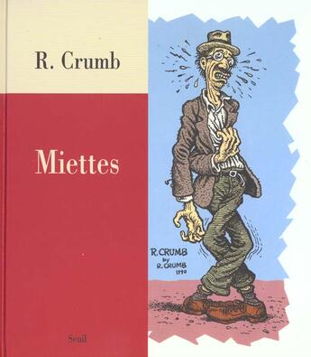 Couverture du livre « Miettes » de Robert Crumb aux éditions Seuil