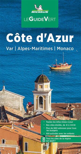 Couverture du livre « Le guide vert : Côte d'Azur. Var, Alpes-Maritimes, Monaco (édition 2022) » de Collectif Michelin aux éditions Michelin