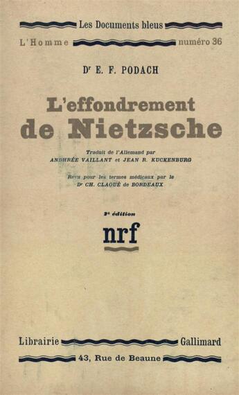 Couverture du livre « L'effondrement de nietzsche » de Podach E.F. aux éditions Gallimard