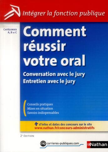 Couverture du livre « Comment réussir votre oral ; conversation et entretien avec le jury » de Pascal Tuccinardi et Adeline Munier aux éditions Nathan