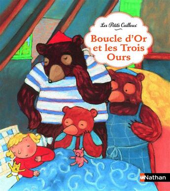 Couverture du livre « Boucle d'or et les trois ours » de Charlotte Roederer aux éditions Nathan