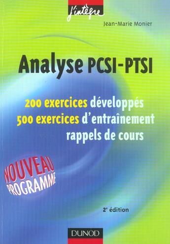 Couverture du livre « Pcsi, PTSI ; 200 exercices développés, 500 exercices d'entrainement (2e édition) » de Jean-Marie Monier aux éditions Dunod