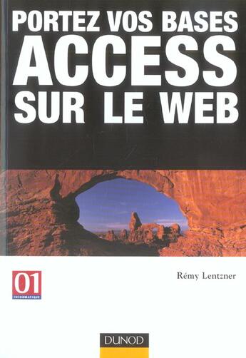 Couverture du livre « Portez Vos Bases Access Sur Le Web » de Remy Lentzner aux éditions Dunod