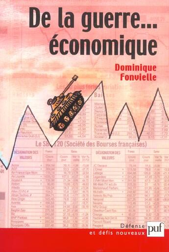 Couverture du livre « De la guerre économique... » de Dominique Fonvieille aux éditions Puf