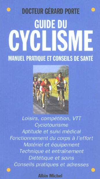 Couverture du livre « Guide du cyclisme - manuel pratique et conseils de sante » de Olle Cervera/Porte aux éditions Albin Michel