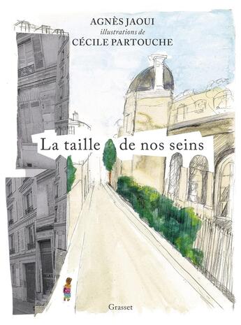 Couverture du livre « La taille de nos seins » de Agnes Jaoui et Cécile Partouche aux éditions Grasset