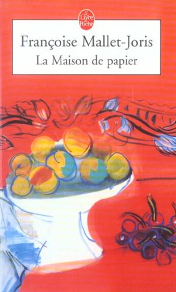 Couverture du livre « La Maison de papier » de Francoise Mallet-Joris aux éditions Le Livre De Poche