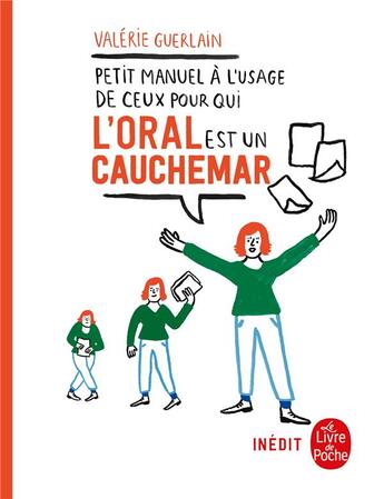 Couverture du livre « Petit manuel à l'usage de ceux pour qui l'oral est un cauchemar » de Valerie Guerlain aux éditions Le Livre De Poche