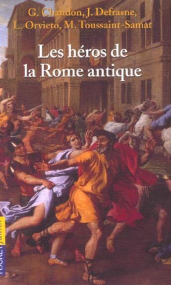 Couverture du livre « Les Heros De La Rome Antique » de G Chandon aux éditions Pocket Jeunesse