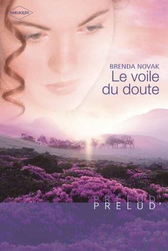 Couverture du livre « Le voile du doute » de Brenda Novak aux éditions Harlequin