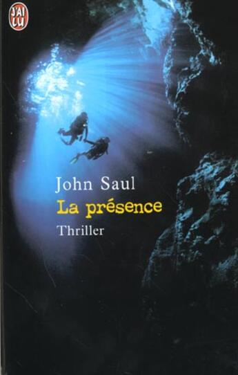 Couverture du livre « La présence » de John Saul aux éditions J'ai Lu