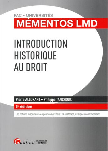 Couverture du livre « Introduction historique au droit (5e édition) » de Pierre Allorant et Philippe Tanchoux aux éditions Gualino