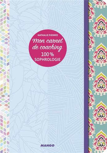Couverture du livre « 100% sophrologie » de Sylvie Obe aux éditions Mango
