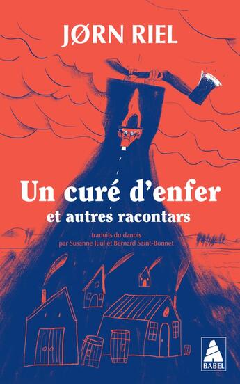 Couverture du livre « Un curé d'enfer et autres racontars » de Jorn Riel aux éditions Actes Sud