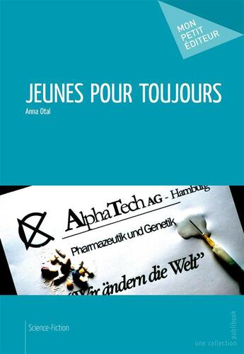 Couverture du livre « Jeunes pour toujours » de Anna Otal aux éditions Publibook