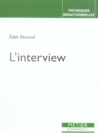 Couverture du livre « L'interview » de Edith Remond aux éditions Edisens