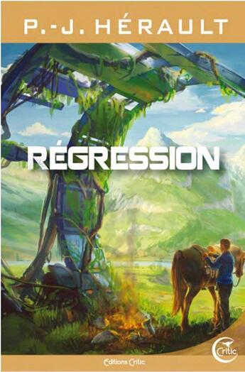 Couverture du livre « Regression » de Paul-Jean Herault aux éditions Critic