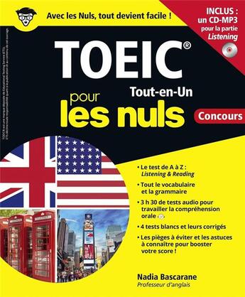 Couverture du livre « Le toeic tout en un pour les nuls concours ne » de Nadia Bascarane aux éditions First