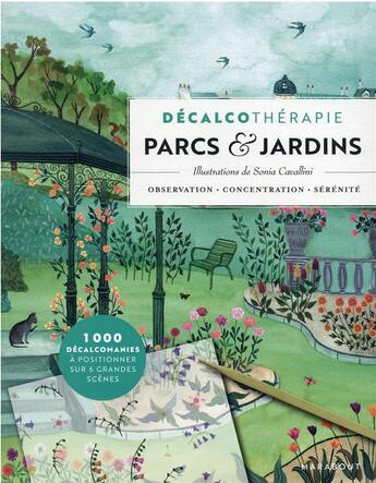 Couverture du livre « Décalcothérapie : parcs et jardins » de Sonia Cavallini aux éditions Marabout