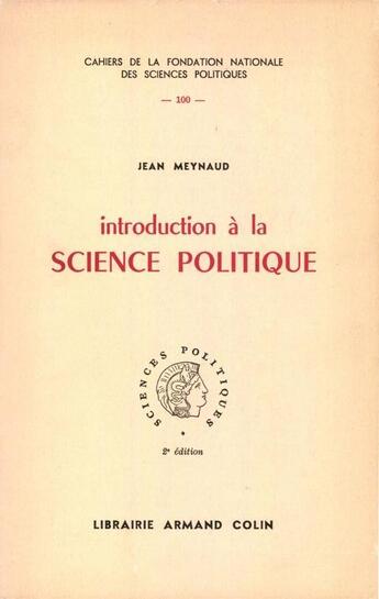 Couverture du livre « Introduction à la science politique » de Jean Meynaud aux éditions Presses De Sciences Po